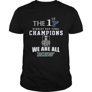 The 1St Stanley Cup Final Champions We Are All Blues Shirt